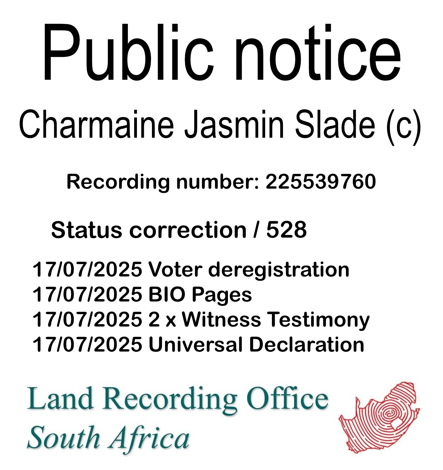 Public notice Charmaine Jasmin Slade (c) Recording number 225539760
